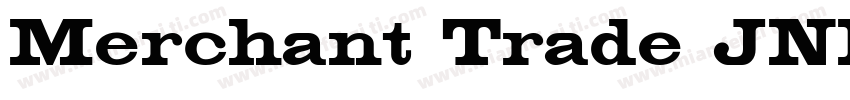 Merchant Trade JNL O字体转换